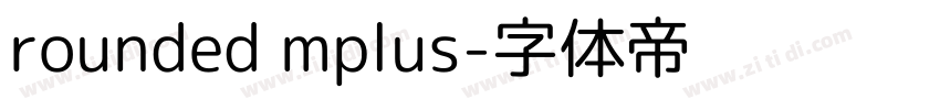 rounded mplus字体转换